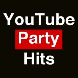 Youtube Party Hits II