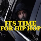 Its Time For Hip Hop