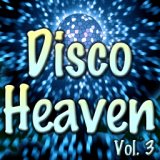 Disco Heaven, Vol. 3