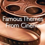 Famous Themes From Cinema