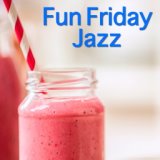 Fun Friday Jazz