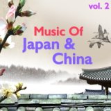 Music Of Japan & China, vol. 2