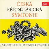 Benda, Míča, Stamic, Mysliveček: Česká předklasická symfonie