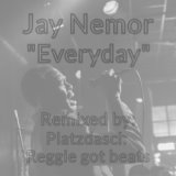 Everyday (Platzdasch Commonplace Remix)