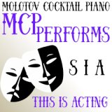 MCP Performs Sia: This Is Acting
