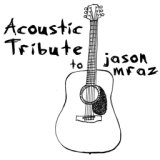 Acoustic Tribute to Jason Mraz