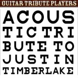 Acoustic Tribute to Justin Timberlake