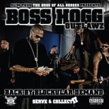 Slim Thug Presents Boss Hogg Outlawz