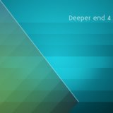 Deeper End 4