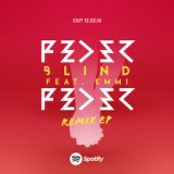 Blind (feat. Emmi) (Radio Edit)