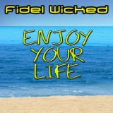 Enjoy Your Life (Radio Edit)
