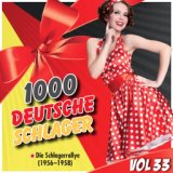 1000 Deutsche Schlager, Vol. 33