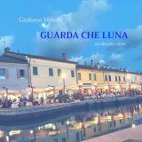 Guarda che luna (Moderato Slow)