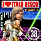 I Love Italo Disco Mix 