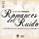 Romances del Ruido Collections