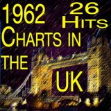 1962 26 Hits Charts In The UK