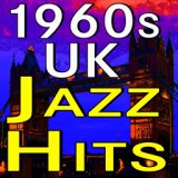 1960s UK Jazz Hits
