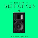 The Very Best of 90's, Vol. 4 (The Feeling Collection)