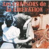 Les chansons de la Libération