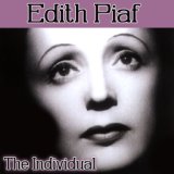 Edith Piaf - The Individual
