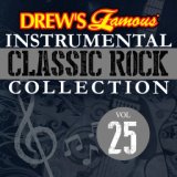 Drew's Famous Instrumental Classic Rock Collection (Vol. 25)