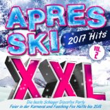Apres Ski 2017 XXL Hits, Vol. 2
