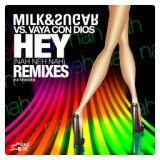 Hey (Nah Neh Nah) (Extended Remixes)