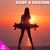 Surf & Housin