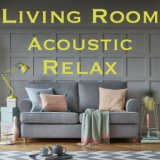 Living Room Acoustic Relax