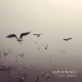 Ephemerals