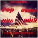 Top USA Mix Pop/Dance Hits 2019