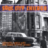 Soul City Chicago: Chicago Labels and the Dawn of Soul Music