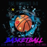 Basketball (The Remixes, Pt. 2)
