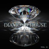 Diamond House: EDM Tales, Vol. 2