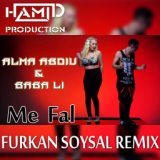 Me Fal (Furkan Soysal Mix) (Ham!d Radio Edit)