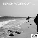 Beach Workout, Vol. 6