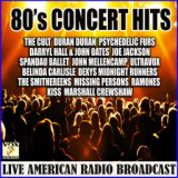 80's Concert Hits (Live)