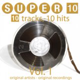 Super 10: Vol. 1 (10 Tracks, 10 Hits)
