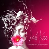 Last Kiss (Extended Mix)