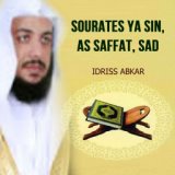 Sourates Ya Sin, As Saffat, Sad (Quran)