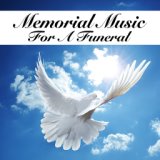 Memorial Music For A Funeral