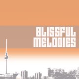 Various Artists / Blissful Melodies