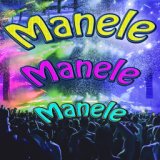 Manele, Manele