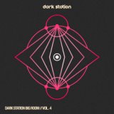 Dark Station Big Room, Vol.4