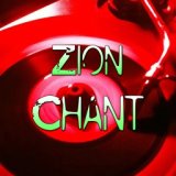 Zion Chant