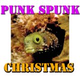 Punk Spunk Christmas, Vol.2