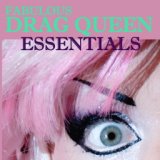 Fabulous Drag Queen Essentials