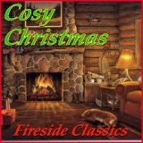 Cosy Christmas: Fireside Classics