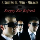 Miracle (Sergey Zar Refresh)