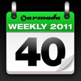 Armada Weekly 2011 - 40 (This Week's New Single Releases)